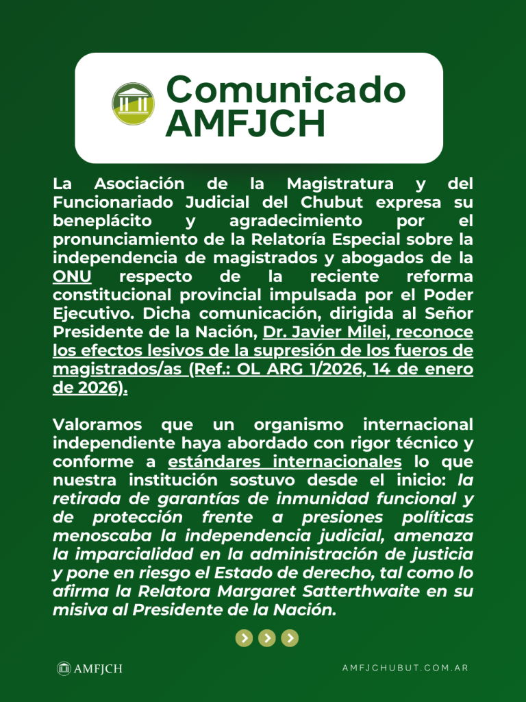 La ONU advierte sobre riesgos a la independencia judicial en Chubut.